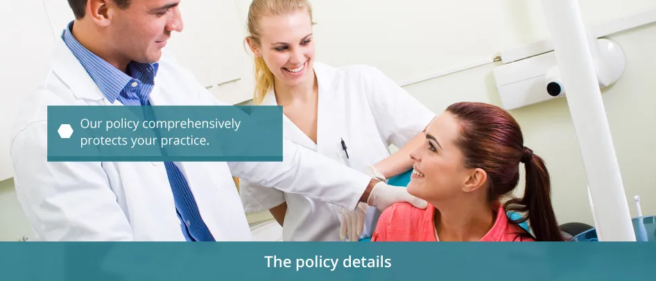 dental practice insurance policy features